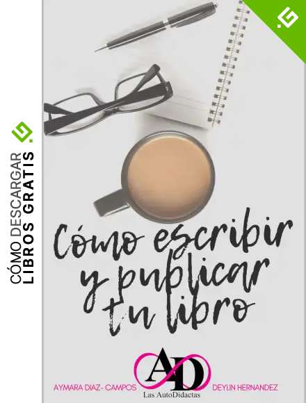 C&oacute;mo escribir y publicar tu libro