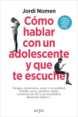C&oacute;mo hablar con un adolescente y que te escuche