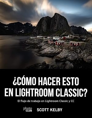 &iquest;C&oacute;mo hacer esto en Lightroom Classic? (Photoclub)