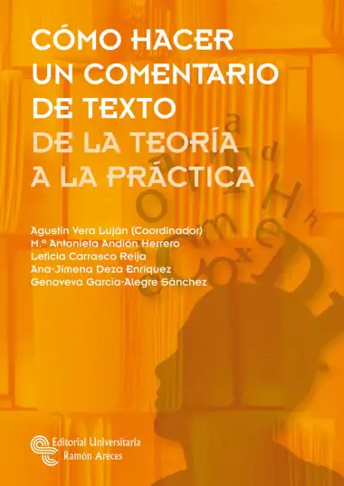 C&oacute;mo hacer un comentario de texto: De la teor&iacute;a a la pr&aacute;ctica (Manuales)