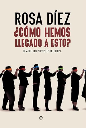 &iquest;C&oacute;mo hemos llegado a esto?