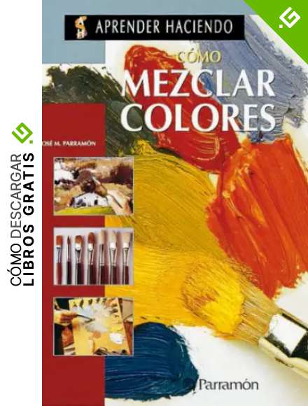 COMO MEZCLAR COLORES (Aprender haciendo)