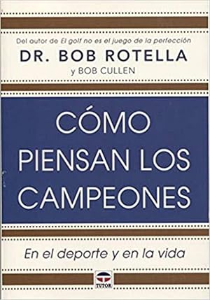 C&oacute;mo piensan los campeones