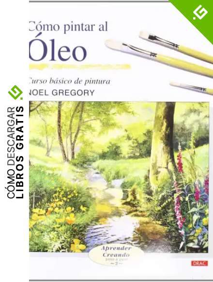 C&Oacute;MO PINTAR AL &Oacute;LEO (Aprender Creando)