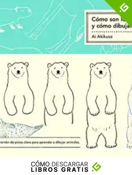 C&oacute;mo son los animales y c&oacute;mo dibujarlos