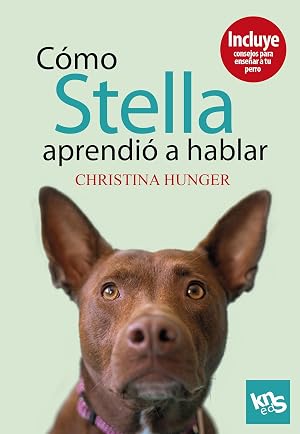 C&oacute;mo Stella aprendi&oacute; a hablar