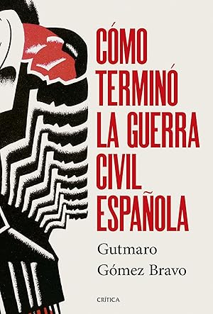 C&oacute;mo termin&oacute; la guerra civil espa&ntilde;ola (Contrastes)
