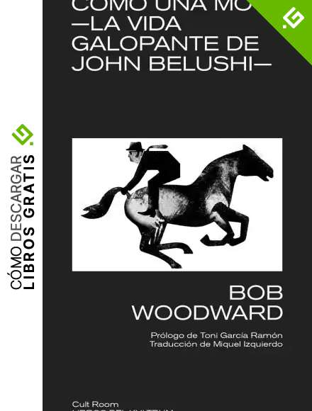 Como una moto: La vida galopante de John Belushi: 4 (CULT ROOM)