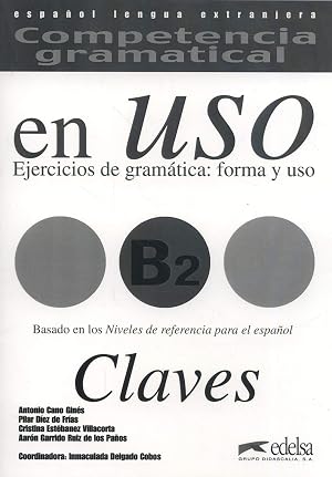 Competencia gramatical en uso B2 - libro de claves (Gram&aacute;tica - J&oacute;venes y adultos - Competencia gramatical en uso - Nivel B2)