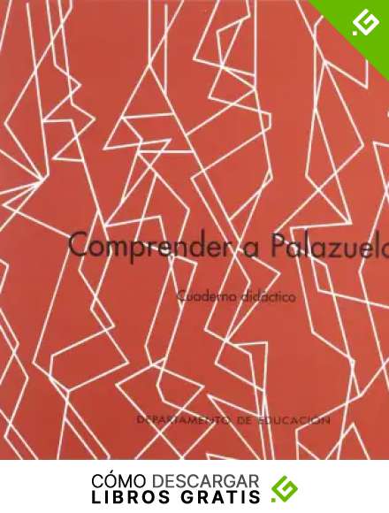 Comprender a Palazuelo. Cuaderno did&aacute;ctico