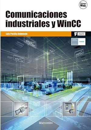 Comunicaciones industriales y WinCC: 1 (MARCOMBO FORMACI&Oacute;N)
