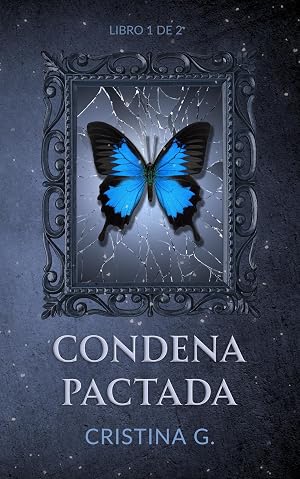 Condena Pactada: Romance con Mafia (Libro 1 de 2)