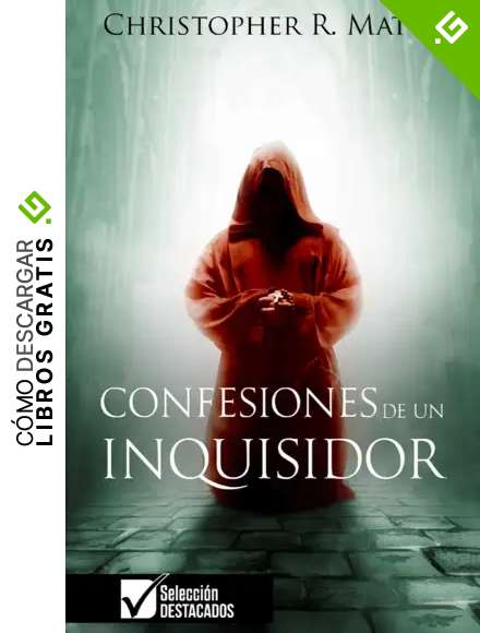 Confesiones de un Inquisidor