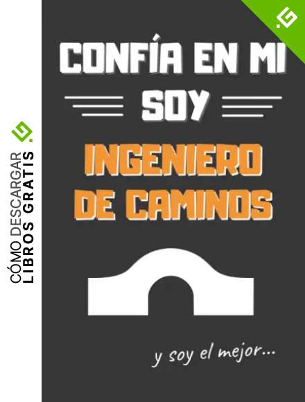 CONF&Iacute;A EN M&Iacute;, SOY INGENIERO DE CAMINOS: DIVERTIDO CUADERNO DE NOTAS, DIARIO O AGENDA | Regalos originales y creativos | Cumplea&ntilde;os, Navidad, aniversario o d&iacute;a del padre.
