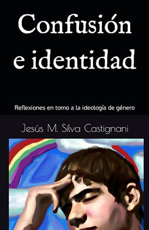Confusi&oacute;n e identidad: Reflexiones en torno a la ideolog&iacute;a de g&eacute;nero