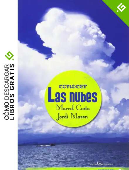 Conocer Las Nubes: 1 (Conocer. Serie Planeta Vivo)