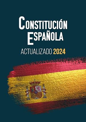CONSTITUCI&Oacute;N ESPA&Ntilde;OLA: Edici&oacute;n actualizada para opositores A4 gran formato