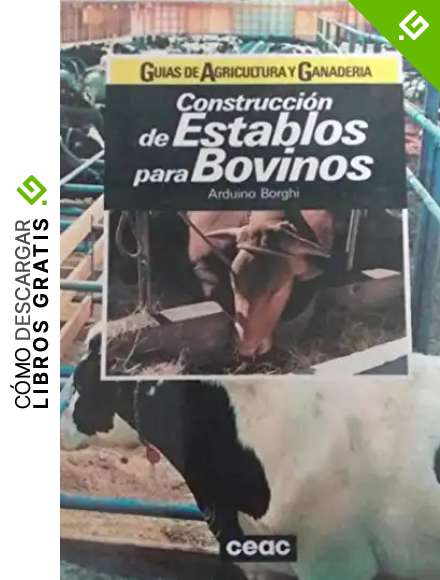CONSTRUCCI&Oacute;N DE ESTABLOS PARA BOVINOS