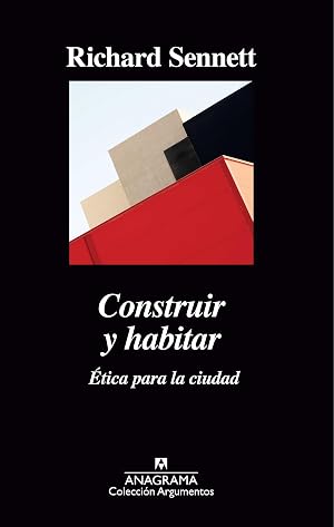 Construir y habitar: &Eacute;tica para la ciudad: 527 (Argumentos)