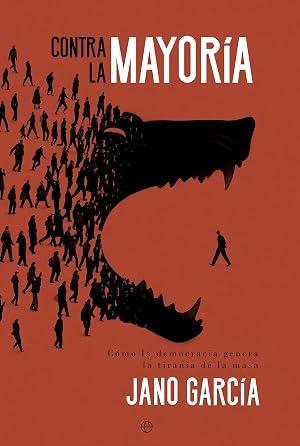 Contra la mayor&iacute;a