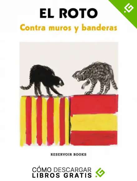 Contra muros y banderas (Reservoir Gr&aacute;fica)