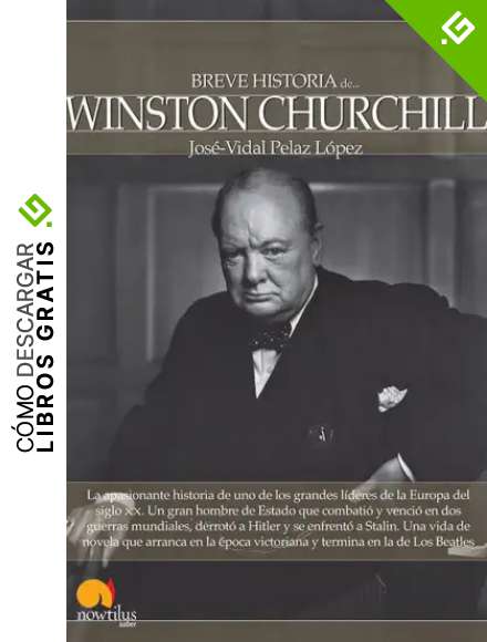 Contributor Biographical Information}, {Url: Catdir.Loc.Gov/Catdir/Enhancements/Fy1317/2013405097-D.Html Sample Text} Breve Historia De Winston Churchill