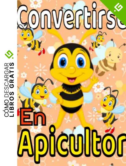 Convertirse en apicultor: Actuar en la apicultura es importante para usted, as&iacute; que siga, temporada tras temporada, el mantenimiento de sus colmenas, gracias a este cuaderno