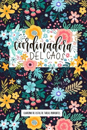 Coordinadora del caos: Cuaderno de listas de tareas pendientes