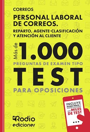 CORREOS 2024. Personal Laboral de Correos. Reparto, Agente-Clasificaci&oacute;n y Atenci&oacute;n al Cliente. M&aacute;s de 1.000 preguntas Tipo Test para oposiciones