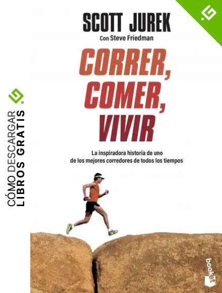 Correr, comer, vivir: La inspiradora historia de uno de los mejores corredores de todos los tiempos (Pr&aacute;cticos siglo XXI)