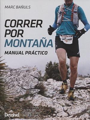Correr por monta&ntilde;a. Manual pr&aacute;ctico