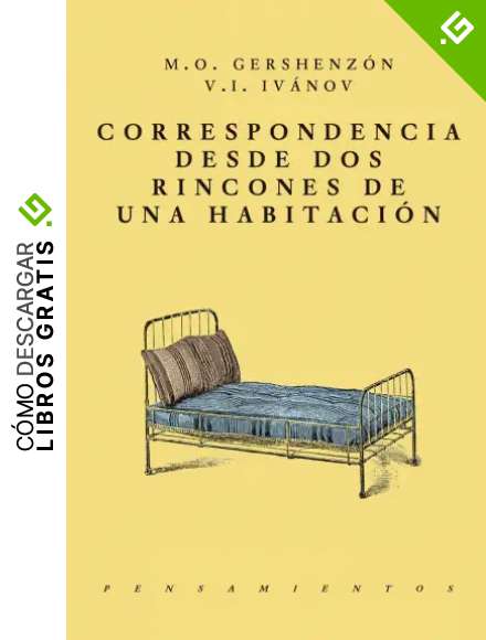 Correspondencia desde dos rincones de una habitaci&oacute;n (PENSAMIENTOS)