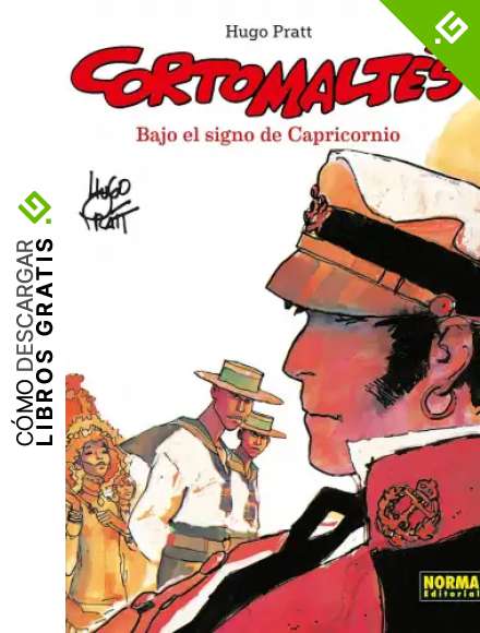 Corto Malt&eacute;s: Bajo El Signo de capricornio (Color): Edici&oacute;n en color