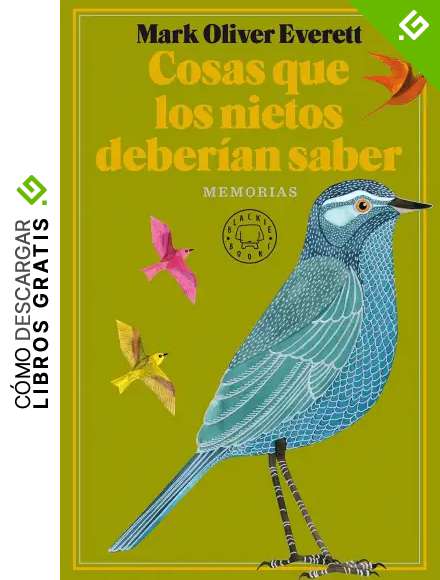 Cosas que los nietos deber&iacute;an saber