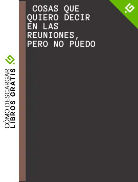 Cosas que quiero decir en las reuniones pero no puedo: computadora port&aacute;til,Cuaderno de oficina divertido con l&iacute;neas cuaderno de humor de oficina ... p&aacute;ginas de papel de alta calidad.