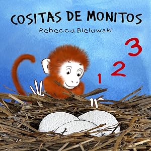 Cositas de Monitos: Libro en espa&ntilde;ol para ni&ntilde;os