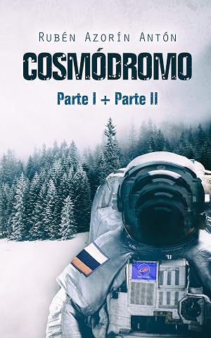 Cosm&oacute;dromo parte I + parte II