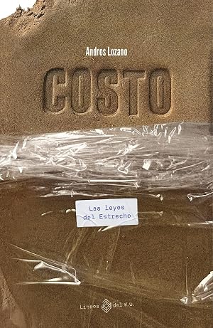 Costo: Las leyes del Estrecho (NARRATIVA)
