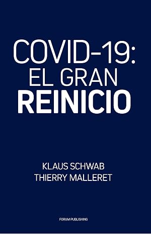 COVID-19: El Gran Reinicio