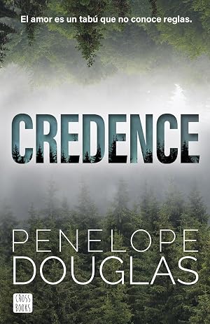 Credence: El amor es un tab&uacute; que no conoce reglas (Ficci&oacute;n)
