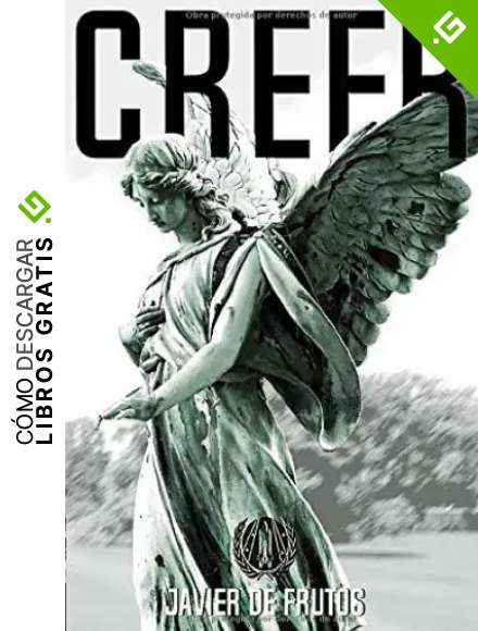 CREER (Que Dios nos coja confesados)
