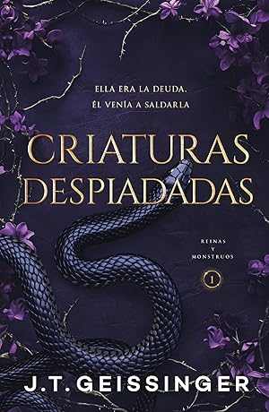 Criaturas despiadadas (Reinas y Monstruos 1)