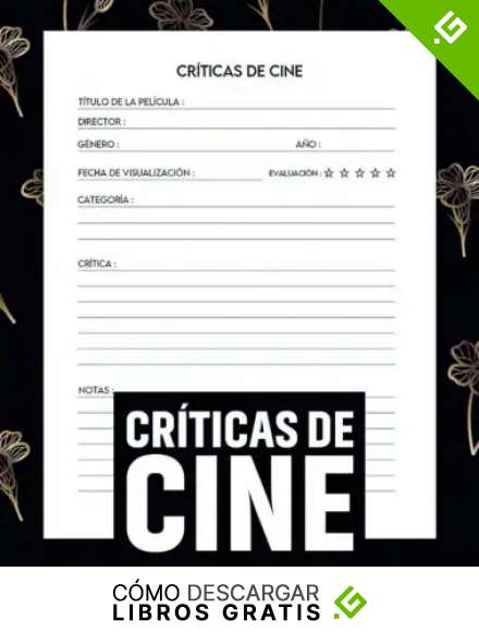 Cr&iacute;ticas de Cine: Seguimiento de las Pel&iacute;culas que ves y de tus Cr&iacute;ticas, Valoraciones y Opiniones Sobre Ellas