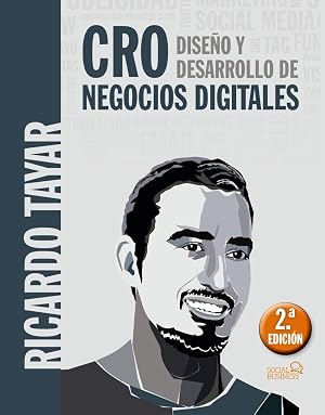 CRO. Dise&ntilde;o y desarrollo de negocios digitales (SOCIAL MEDIA)