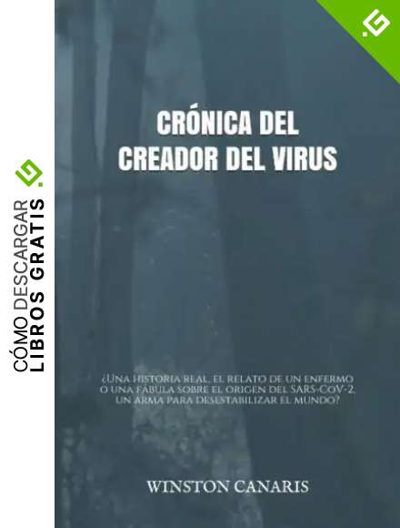 Cr&oacute;nica del creador del virus