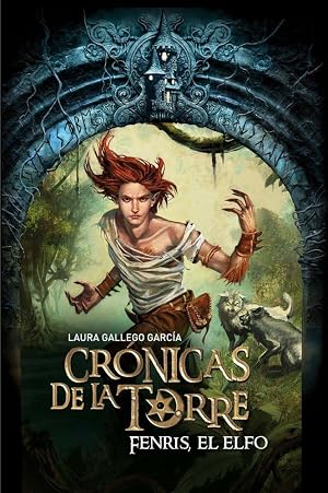 Cr&oacute;nicas de la Torre IV. Fenris, el elfo: 4