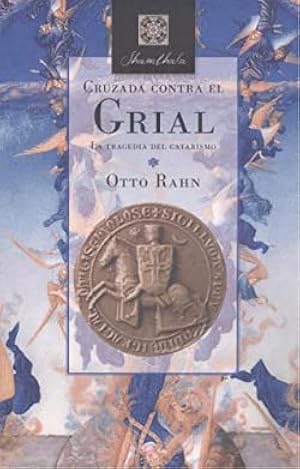 CRUZADA CONTRA EL GRIAL
