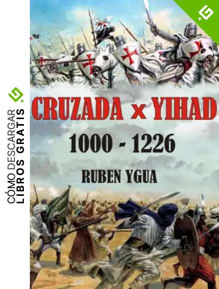 CRUZADA vs. YIHAD