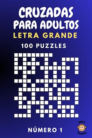 Cruzadas para Adultos: 100 Puzzles para la Mente de Pasatiempos con 2600 Palabras para Completar