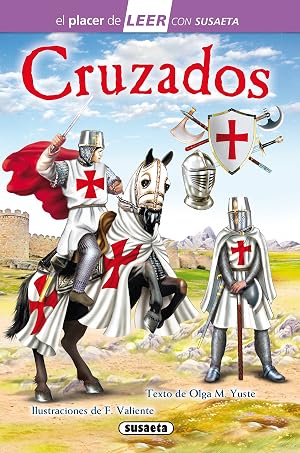 Cruzados (El placer de LEER con Susaeta - nivel 4)